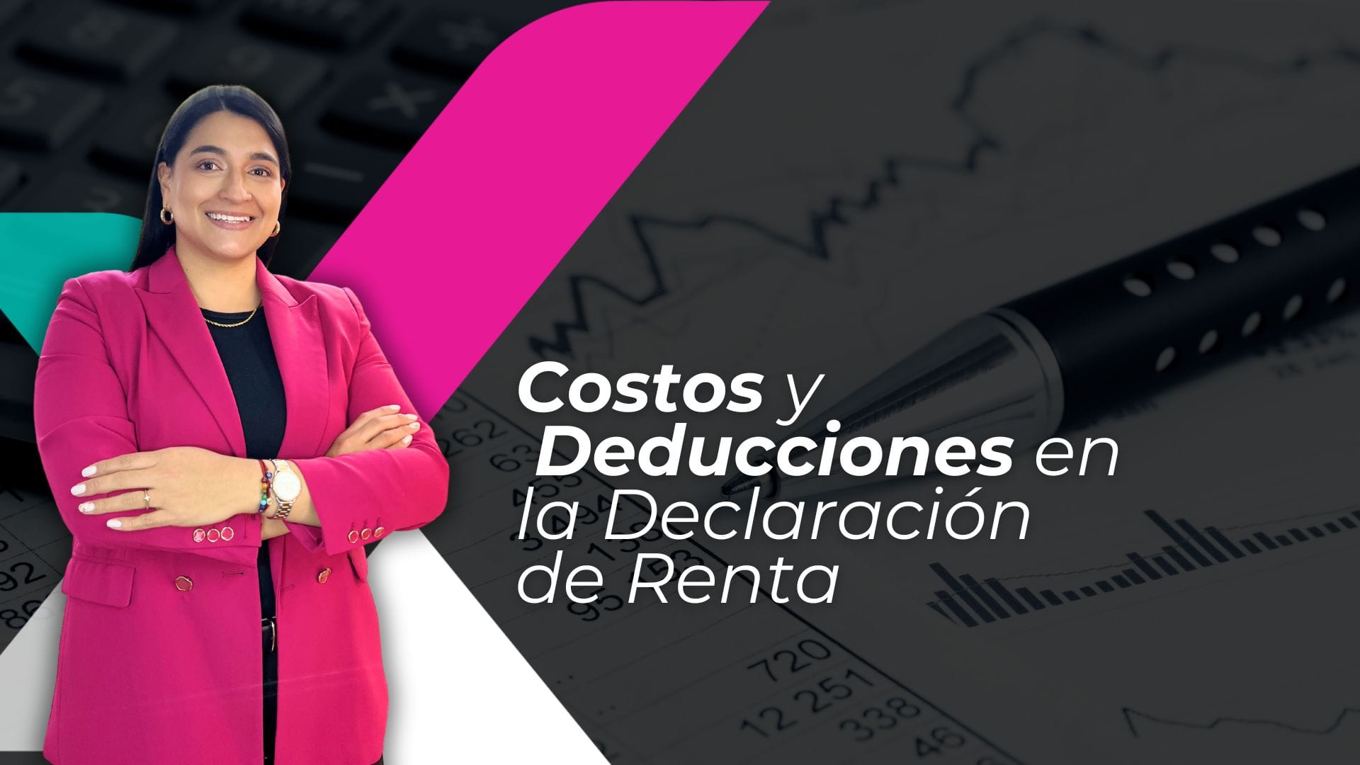 3 – Costos y Deducciones en la Declaración de Renta – Cefacomex