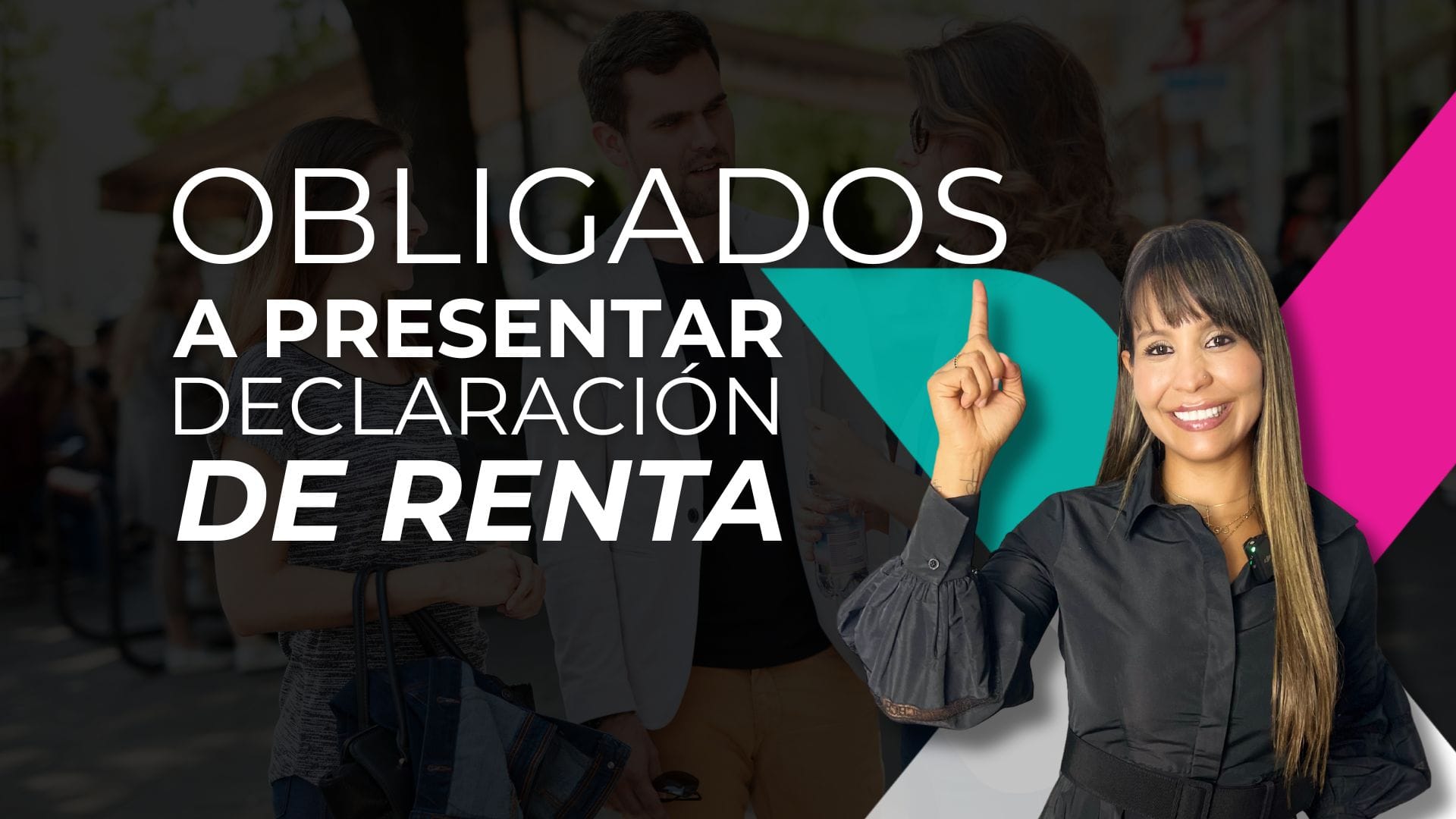 3 – Obligados a presentar declaración de renta. – Cefacomex