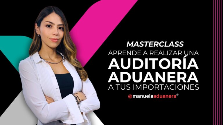 Masterclass: Auditoría Aduanera