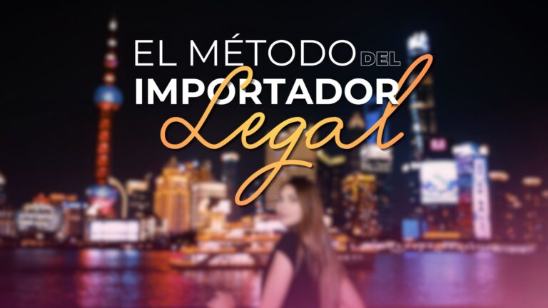 El Método del Importador Legal