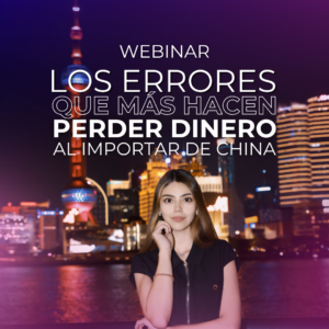 Errores al importar desde China - Grabación VIP